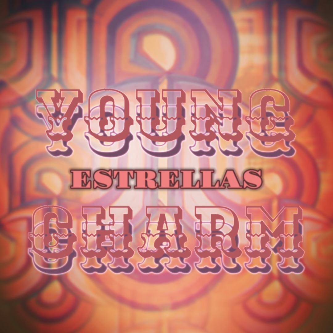 Young Charm--Estrellas