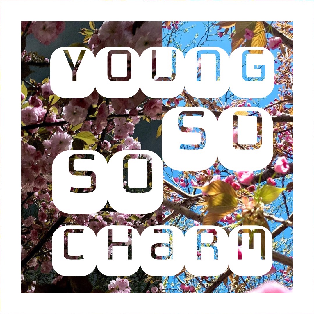 Young Charm--So So
